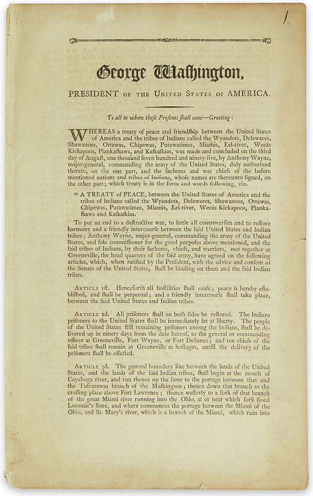 (AMERICAN INDIANS.) Washington, George. Official printing of the Treaty of Greenville which ended the Northwest Indian War.
